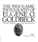 THE PANORAMIC PHOTOGRAPHY OF EUGENE O. GOLDBECK