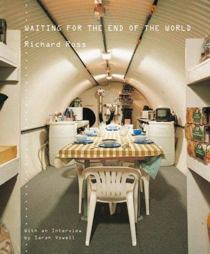 Waiting for the end of the world Richard Ross